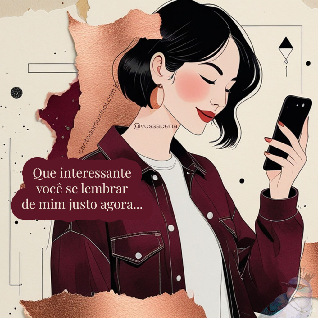 Ilustração em estilo collage artístico de uma mulher com expressão sarcástica e divertida olhando para o celular, vestindo jaqueta bordô sobre blusa branca, com elementos de textura e manchas em tons terrosos ao fundo, representando o timing suspeito de pessoas que aparecem justo quando você parou de esperá-las